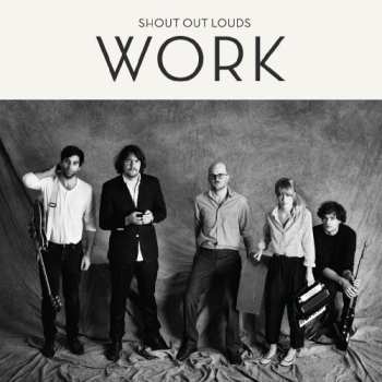 CD Shout Out Louds: Work