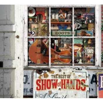 Album Show Of Hands: Roots The Best Of Show Of Hands