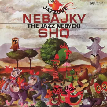 Jazzové Nebajky - The Jazz Nebyeki (Jazz Non-fables)