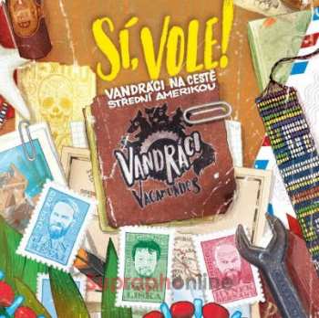 Album Vandráci Vagamundos: Sí, vole! Vandráci na cestě Střední A