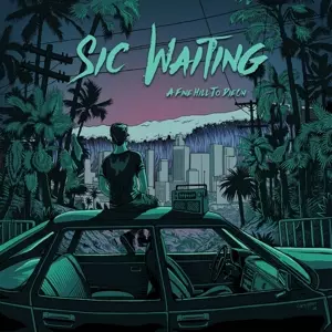 Sic Waiting: A Fine Hill To Die On