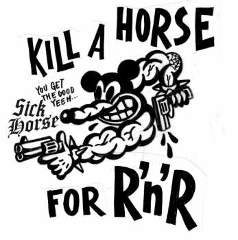 LP Sick Horse: Good Body Feeling