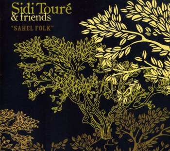 CD Sidi Touré: Sahel Folk