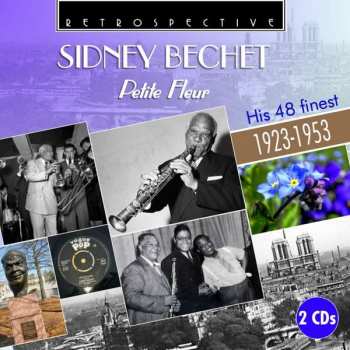 2CD Sidney Bechet: Petite Fleur