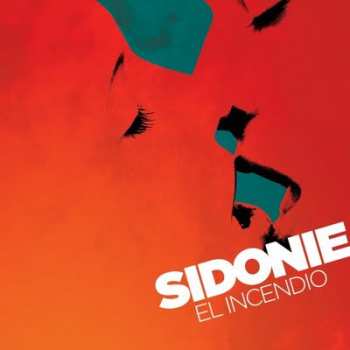 Album Sidonie: El Incendio