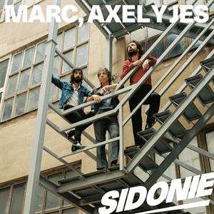 CD Sidonie: Marc, Axel y Jes