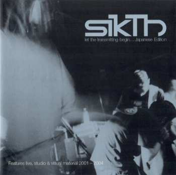 CD Sikth: Let The Transmitting Begin... Japanese Edition