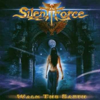 CD Silent Force: Walk The Earth
