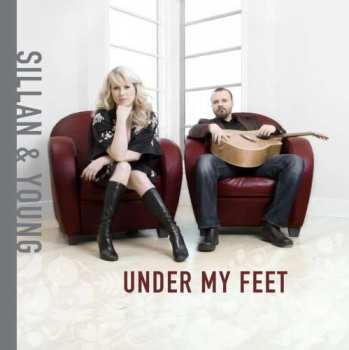 CD Sillan & Young: Under My Feet