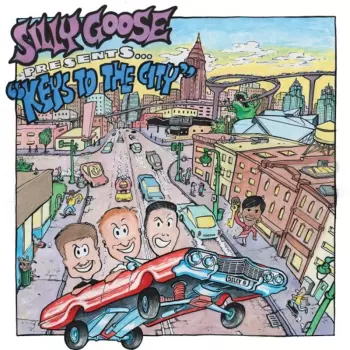 Silly Goose: Keys To The City