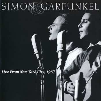 CD Simon & Garfunkel: Live From New York City, 1967