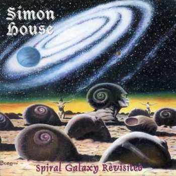 Album Simon House: Spiral Galaxy Revisited