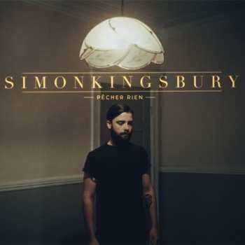 Album Simon Kingsbury: Pêcher Rien
