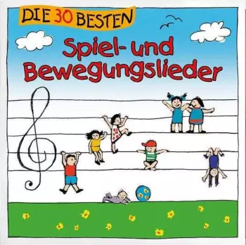 Die 30 besten Spiel- und Bewegungslieder