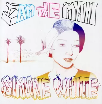 Simone White: I Am The Man