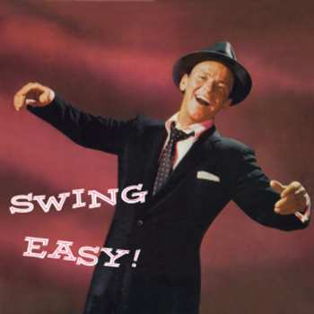 Album Sinatra,frank: Swing Easy