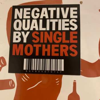 LP Single Mothers: Negative Qualities