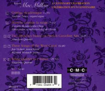 CD Sir Ernest MacMillan: A Centenary Celebration = Célébration D'Un Centenaire