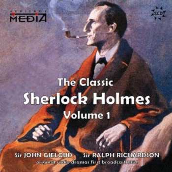 Album John Gielgud: The Classic Sherlock Holmes, Volume 1