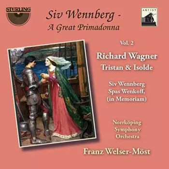 Siv Wennberg: Tristan & Isolde
