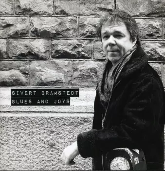 Sivert Bramstedt: Blues And Joys