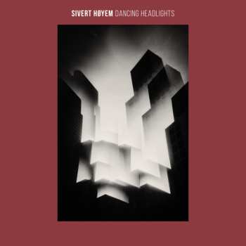 Album Sivert Høyem: Dancing Headlights