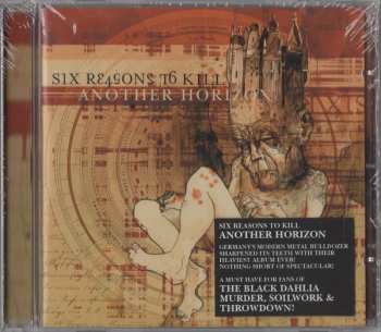 CD Six Reasons To Kill: Another Horizon
