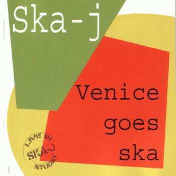 Album Ska-j: Venice Goes Ska