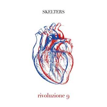 Album Skelters: Rivoluzione 9