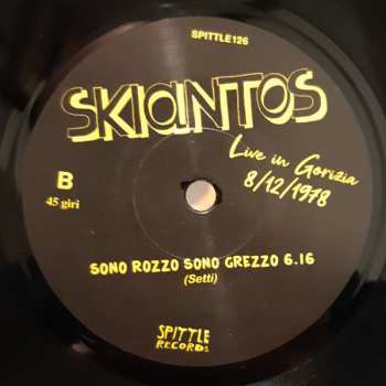SP Skiantos: Permanent Flebo / Sono Rozzo Sono Grezzo (Live In Gorizia 8/12/1978)
