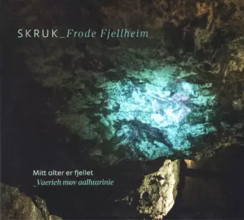 Mitt Alter Er Fjellet = Vaerieh Mov Aalhtarinie