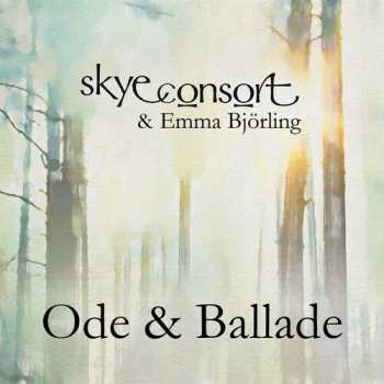 Album Skye Consort: Ode & Ballade