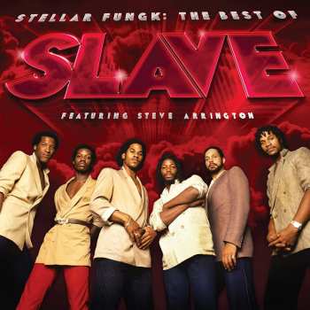 2LP Steve Arrington: Stellar Fungk: The Best Of Slave Featuring Steve Arrington LTD