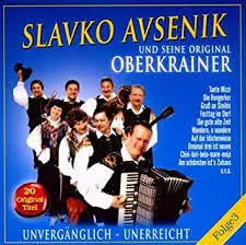 Slavko Avsenik Und Seine Original Oberkrainer: Unvergänglich - Unerreicht Folge 3