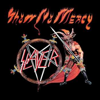 CD Slayer: Show No Mercy