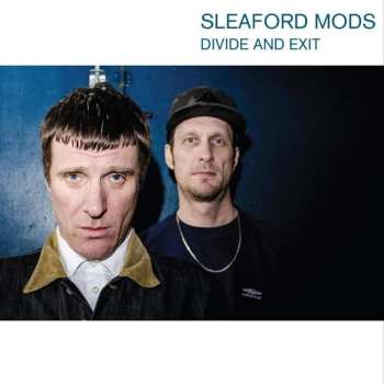 CD Sleaford Mods: Divide And Exit