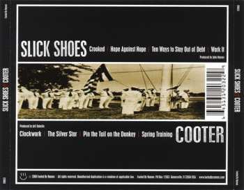 CD Slick Shoes: Slick Shoes & Cooter