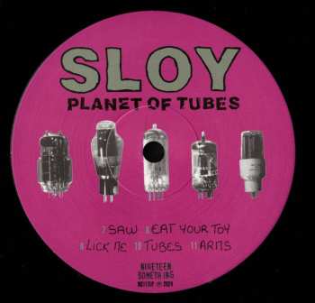 LP Sloy: Planet Of Tubes