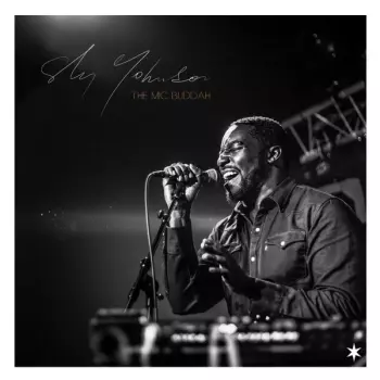 Sly Johnson: The Mic Buddah