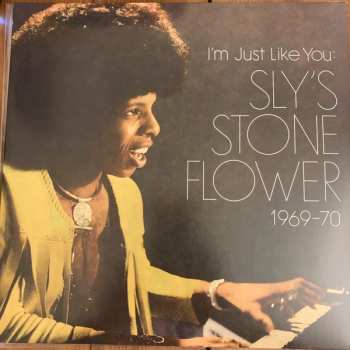 2LP Sly Stone: I'm Just Like You: Sly's Stone Flower 1969-70 CLR