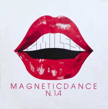 LP Smiles: N. 1,4 / Magnetic Dance