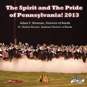 Smith / Butler / Struass / Beethoven: Spirit & The Pride Of Pennsylvania 2013