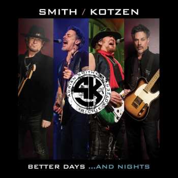 CD Smith / Kotzen: Better Days... And Nights