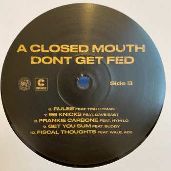 LP Smoke DZA: A Closed Mouth Don't Get Fed