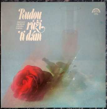 LP Antonín Ulrich Se Svým Orchestrem: Rudou Růži Ti Dám