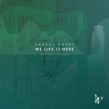 Album Snarky Puppy: We Like It Here