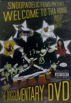 Album Snoop Dogg: Welcome To Tha House - The Doggumentary DVD
