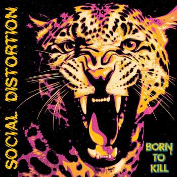 CD Social Distortion: Born To Kill