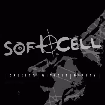 Soft Cell: Cruelty Without Beauty
