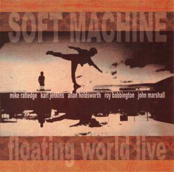 CD Soft Machine: Floating World Live